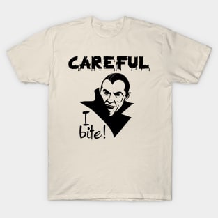 Careful I Bite! Halloween T-Shirt